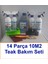 Teak / Tik Bakım Seti (14PARÇA) 6 - 10 M2 2