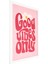 Deco Good Vibes Only Pano - Pembe - 30X40 cm 3