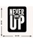 - Never Give Up Yazısı Metal Duvar Tablosu - Ev Dekorasyon - Metal Duvar Yazısı - 50 X 68 - Cm -Siyah - Text-091 5