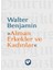 Alman Erkekler ve Kadınlar - Walter Benjamin 1