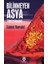 Bilinmeyen Asya Tibet’e Seyahat - Gabriel Bonvalot 1
