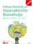 Dikkat Eksikliği ve Hiperaktivite Bozukluğu (e-kitap) 1