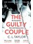 The Guilty Couple - C. L. Taylor 1