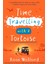 Time Travelling With A Tortoise - Ross Welford 1