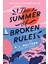 The Summer of Broken Rules - K.L. Walther 1
