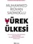 Yürek Ülkesi - Muhammed Rıdvan Sadıkoğlu 1