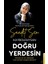 Kaybolduysan Doğru Yerdesin / Hayatın En Zor Anlarında Nasıl Yeniden Ayağa Kalkarsın - Saadet Şen 1