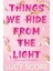 Things We Hide From The Light - Knockemout Series 1