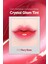 Yapışkanlık Hissi Vermeyen Yoğun Işıltılı Tint CLIO Crystal Glam Tint (12 Fiery Rose) 2