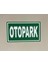 Otopark Levhası 25 x 15 cm 5 mm Dekota Üzeri Folyo 1