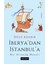 İberya'dan İstanbul'a / Bir Ortaçağ Masalı - Oğuz Adanır 1