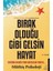 Beni İncitemezsin - Dünyaya Değil Kendine Meydan Oku - Seni Yoran Her Şeyi Bırak - Müthiş Psikoloji + Alfa Kalem - Defter 3