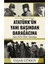 Atatürk’ün Yanı Başından Darağacına - Atatürk’ün Kalemi - Berberi 3 Kitap - Yaşar Gürsoy 2