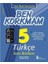 Ata 5.sınıf Ben Korkmam Türkçe Soru Bankası -18 Deneme Sınavı 2