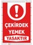 Çekirdek Yemek Yasaktır Tabela Levhası 24 x 34 cm Pvc Polikarbon 1