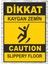 Dikkay Kaygan Zemin Tabela Levha 24 x 34 cm Pvc 1