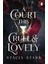 A Court This Cruel And Lovely - Stacia Stark 3