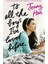 To All The Boys I Have Loved Before 4