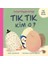 Yumurtlayan Kitap - Tık Tık Kim O? (Tak Çıkar Puzzle Kitap) - Şeyma Kara 1