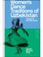 Women’s Dance Traditions of Uzbekistan : Legacy of the Silk Road - Laurel Victoria Gray 1