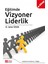 Eğitimde Vizyoner Liderlik (e-kitap) 1