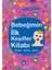 Bebeğimin İlk Keşifler Kitabı (Renkler - Giysiler - Sayılar) 1