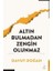 Altın Bulmadan Zengin Olunmaz - Davut Doğan 1