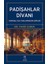 Padişahlar Divanı - Osmanlı Sultanlarından Şiirler - Dr. Vahid Çabuk 2