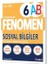 Fenomen Okul Yayınları 6. Sınıf Sosyal Bilgiler A ve B Soru Bankası 1