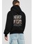 Never Let Fear Arka Baskılı Siyah Oversize Kapüşonlu Sweatshirt Erkek Kadın 2