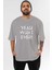Yeah What Ever Yazılı Ön Baskılı Gri Oversize T-Shirt Unisex Erkek Kadın Bisiklet Yaka 1