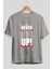 Never Give Up 2 Yazılı Ön Baskılı Gri Oversize T-Shirt Unisex Erkek Kadın Bisiklet Yaka 2