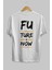 Future Is Now Yazılı Arka Baskılı Beyaz Oversize T-Shirt Erkek Kadın Bisiklet Yaka 3