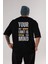 Your Limit Is Yazılı Arka Baskılı Siyah Oversize T-Shirt Erkek Kadın Bisiklet Yaka 5