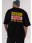 Dream Without Fear Arka Baskılı Siyah Oversize T-Shirt Erkek Kadın Bisiklet Yaka 1