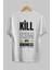 Kill Them Kindness Arka Baskılı Beyaz Oversize T-Shirt Erkek Kadın Bisiklet Yaka 2