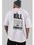 Kill Them Kindness Arka Baskılı Beyaz Oversize T-Shirt Erkek Kadın Bisiklet Yaka 4