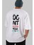 Dont Waste Your Time Arka Baskılı Beyaz Oversize T-Shirt Erkek Kadın Bisiklet Yaka 1