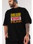 Dream Without Fear Ön Baskılı Siyah Oversize T-Shirt Erkek Kadın Bisiklet Yaka 2