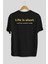 Life Is Short Yazılı Arka Baskılı Siyah Oversize T-Shirt Erkek Kadın Bisiklet Yaka 5