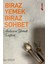 Dört Kitap Birden – (Uğur Ersoy) Şiirimsi Şeyler- Biraz Yemek Biraz Sohbet- Erguvan Renkli Yıllar- Gördüklerim Duyduklarım ve Düşündüklerim 1
