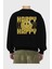 Happy Smile Yazılı Arka Baskılı Siyah Oversize Sweatshirt Erkek Kadın Bisiklet Yaka 2