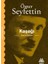 Kaşağı - Ömer Seyfettin 1