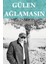 Gülen Ağlamasın - Nafiz Gültekin 1