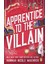 Apprentice To The Villain - Assistant To The Villain - Hannah Nicole Maehrer 1