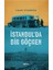 Istanbul’da Bir Göçmen 1
