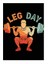 Leg Day ve Sporcu Art Mdf Poster 25CMX 35CM 1