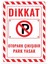 UL3332-A4 - Otopark Çıkİşıdır Park Yasak Uyarı Levhası (21,6 x 30,3 cm) 1