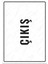 U1183 - Çıkİş Uyarı Levhası (15,4 x 21,6 cm) 1