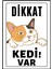 Dikkat Kedi Var Uyarı Ikaz Levhası Pvc Kaplama A4 Sarışın 1 1